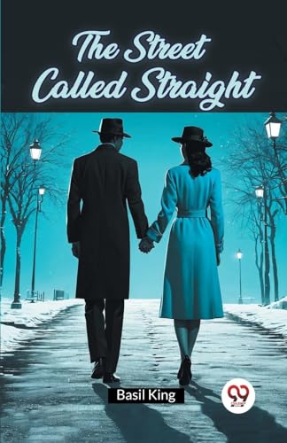 The Street Called Straight von Double 9 Books