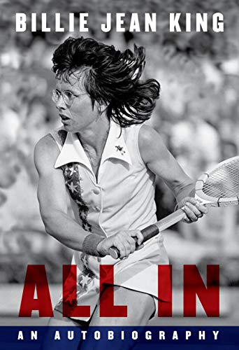 All In: The Autobiography of Billie Jean King von Viking