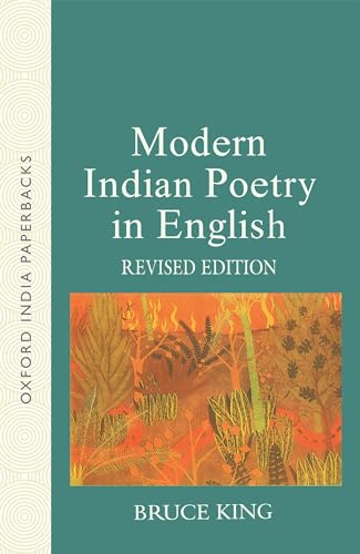 Modern Indian Poetry In English: Revised Edition (Oxford India Paperbacks)