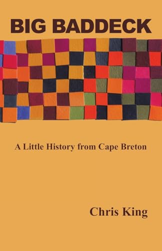 Big Baddeck: A Little History from Cape Breton von Tellwell Talent