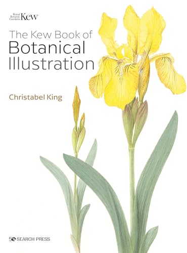 The Kew Book of Botanical Illustration von Search Press