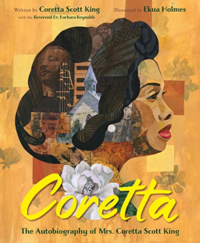 Coretta: The Autobiography of Mrs. Coretta Scott King: The Autobiography of Coretta Scott King von Henry Holt & Company