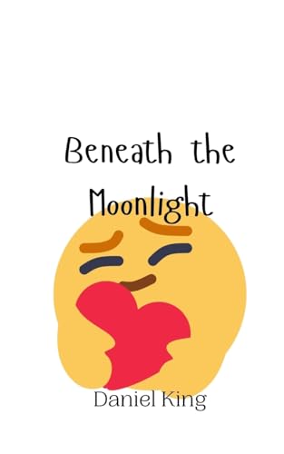 Beneath the Moonlight von Creative Arts Management OÜ