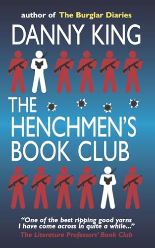 The Henchmen's Book Club von CREATESPACE