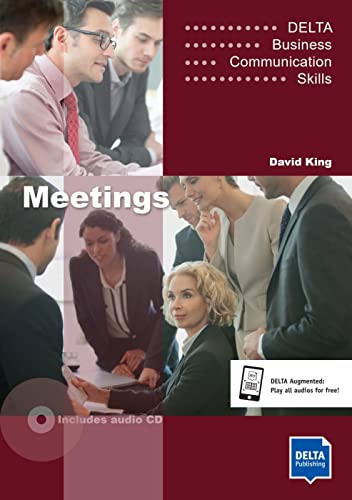 Meetings B1-B2: Coursebook with audio CD (DELTA Business Communication Skills)
