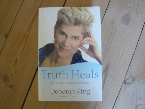 Truth Heals: What You Hide Can Hurt You Truth Heals: What You Hide Can Hurt You von Hay House Inc