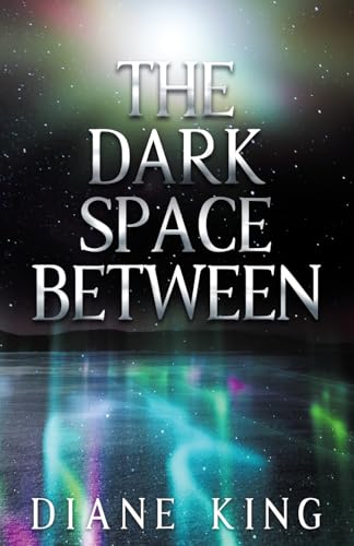 The Dark Space Between von Beaten Track Publishing