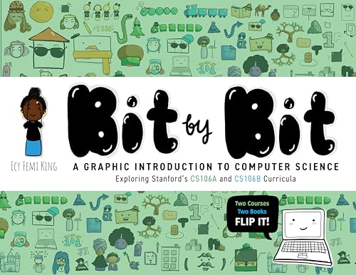 Bit by Bit: A Graphic Introduction to Computer Science