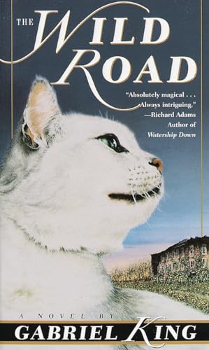 The Wild Road: A Novel von Del Rey