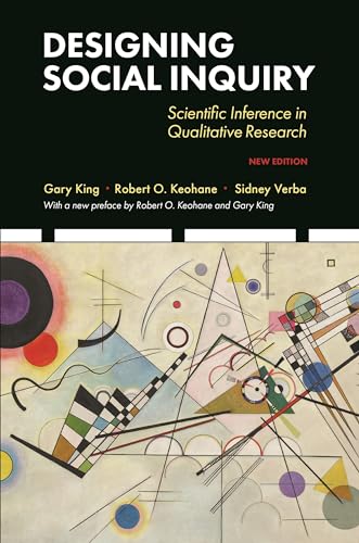 Designing Social Inquiry: Scientific Inference in Qualitative Research von Princeton University Press