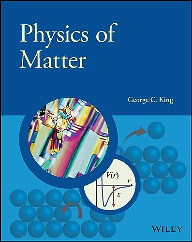 Physics of Matter (Manchester Physics Series) von Wiley
