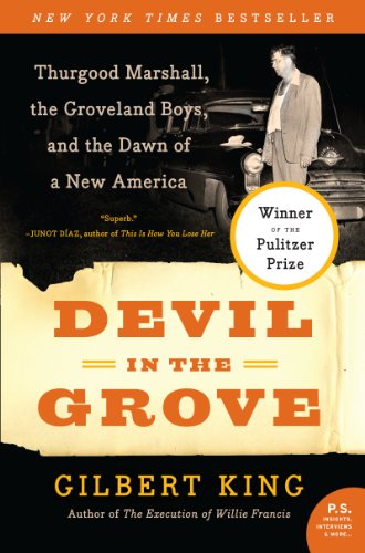 Devil in the Grove: Thurgood Marshall, the Groveland Boys, and the Dawn of a New America (P.S.)