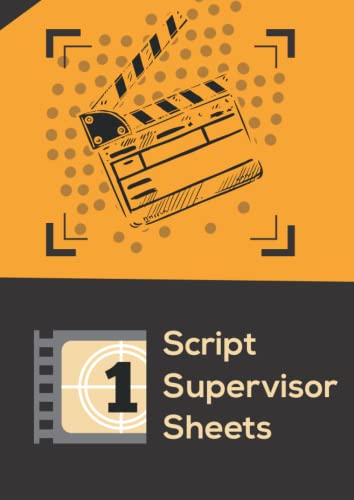 continuty supervisor book: continuity supervisor sheets for script supervion during a feature film, short film or video making shooting, 200 script ... director shooting size 8.27" x 11.69 inche continuty supervisor book: continuity supervisor sheets for script supervion during a feature film, short film or video making shooting, 200 script ... director shooting size 8.27" x 11.69 inche