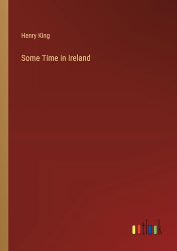 Some Time in Ireland von Outlook Verlag