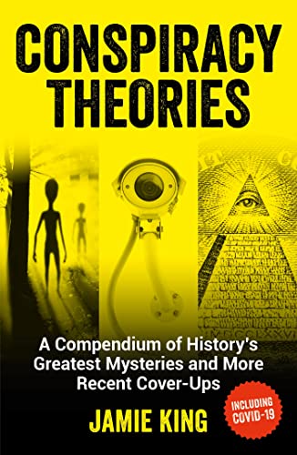 Conspiracy Theories: A Compendium of History's Greatest Mysteries and More Recent Cover-ups von Summersdale Publishers