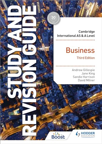 Cambridge International AS/A Level Business Study and Revision Guide Third Edition (Cambridge International AS and A Level)