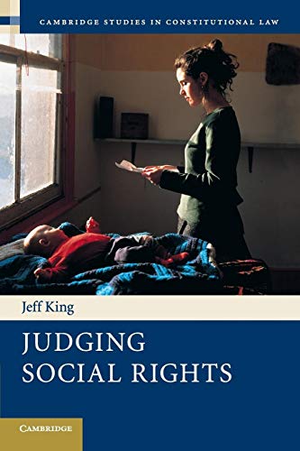 Judging Social Rights (Cambridge Studies in Constitutional Law)