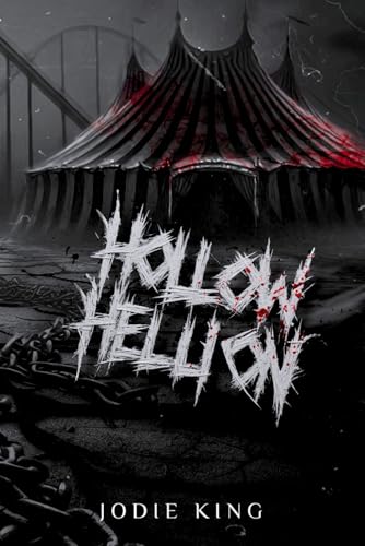 Hollow Hellion (The Hollows Trilogy, Band 1) von Independently published