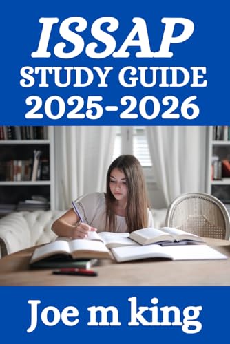ISSAP STUDY GUIDE 2025-2026: Comprehensive Professional Certification – In-Depth Review, Realistic Practice Questions, and Expert Insights Based on ISC2 CBK von Independently published
