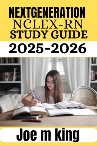 Next generation NCLEX-RN STUDY GUIDE 2025-2026: Master Critical Thinking with Practice Questions, Full Clinical Case Scenarios, and Complete Exam Strategies for 2025 Success" von Independently published