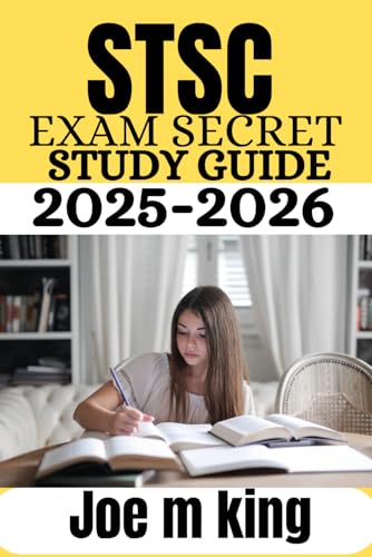 STSC Exam Secrets Study Guide 2025-2026: Practice Questions, Detailed Answer Explanations, and Full-Length Tests for the Safety Trained Supervisor Construction Certification von Independently published