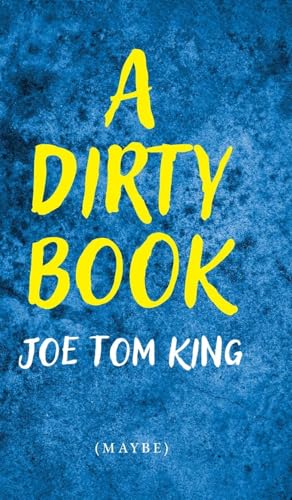 A Dirty Book von Palmetto Publishing