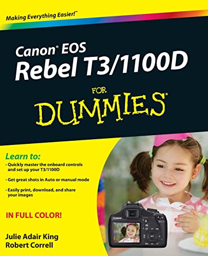 Canon EOS Rebel T3/1100D For Dummies von For Dummies