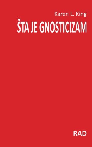 Sta je gnosticizam? Sta je gnosticizam? von RAD