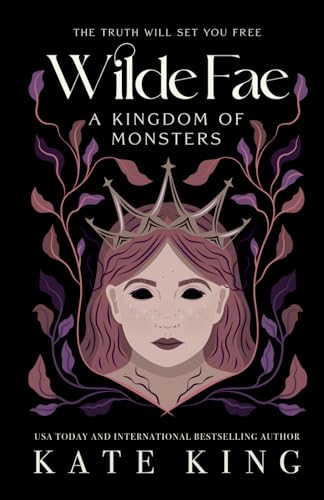 A Kingdom of Monsters (Wilde Fae, Band 4)