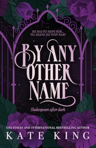 By Any Other Name von Wicked Good Romance