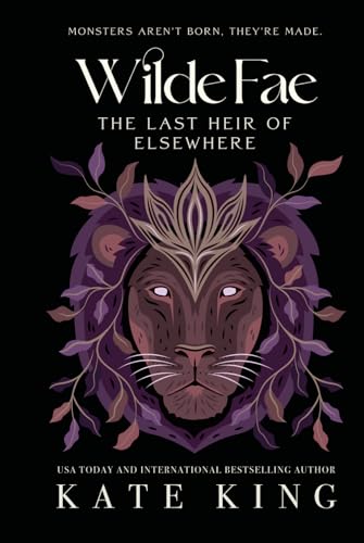 The Last Heir of Elsewhere (Wilde Fae, Band 3) von Wicked Good Romance