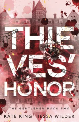Thieves' Honor: A Dark Reverse Harem Romance (The Gentlemen, Band 2)