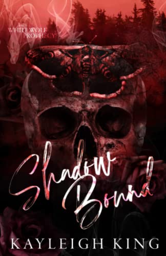 Shadow Bound: Alternative Cover: The White Wolf Prophecy, Book Three