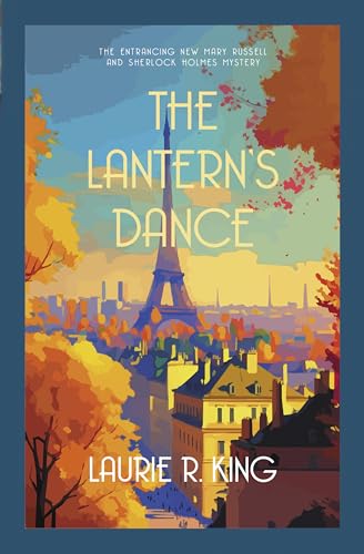 The Lantern's Dance: The intriguing mystery for Sherlock Holmes fans (Mary Russell & Sherlock Holmes) von Allison & Busby