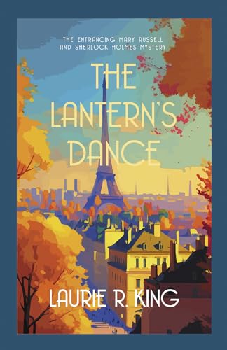 The Lantern's Dance: The intriguing mystery for Sherlock Holmes fans (Mary Russell & Sherlock Holmes) von Allison & Busby