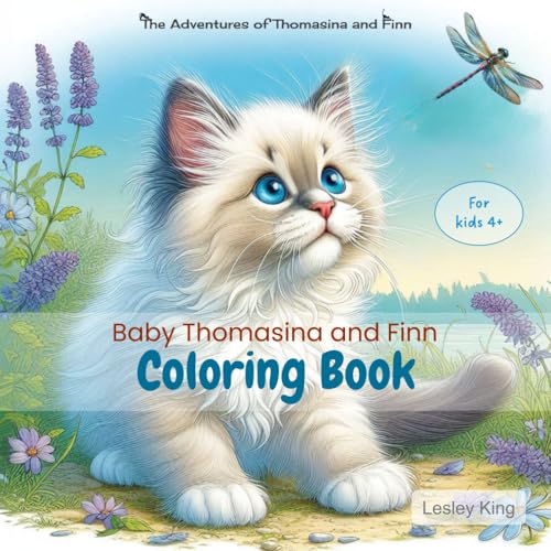 Baby Thomasina and Finn Coloring Book: Cute Ragdoll kitten pictures to color | Suitable for kids and adults (The Adventures of Thomasina and Finn)