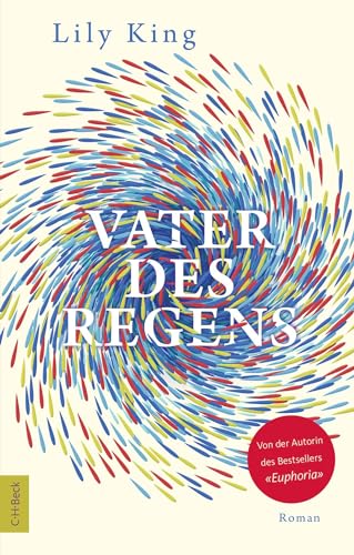Vater des Regens: Roman von Beck C. H.