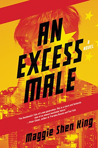 Excess Male, An: A Novel von Harper Voyager