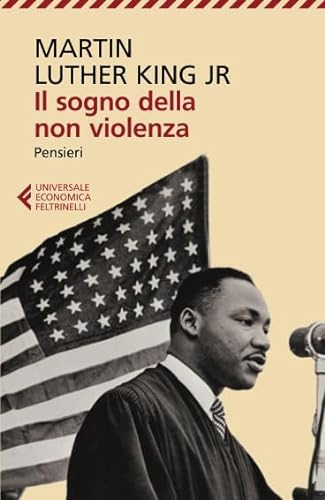 Il sogno della non violenza (Universale economica, Band 8069) von Feltrinelli