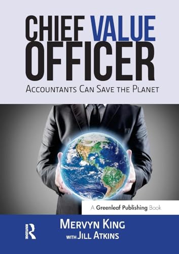 The Chief Value Officer: Accountants Can Save the Planet