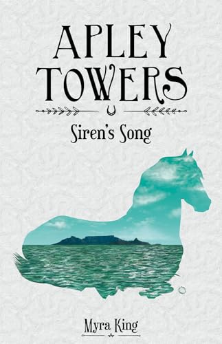 Siren's Song (Apley Towers, Book 3)