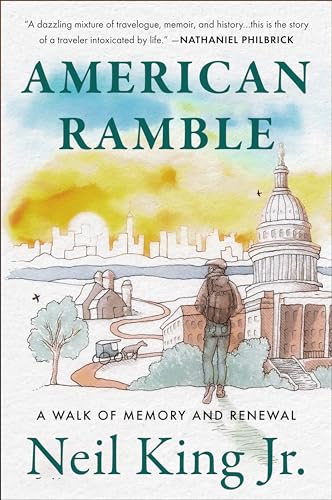 American Ramble: A Walk of Memory and Renewal von Mariner Books