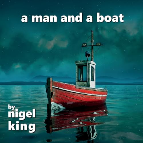 A Man and A Boat