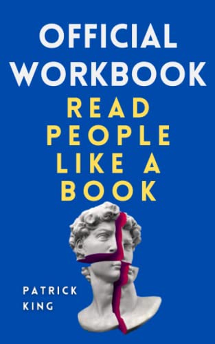 OFFICIAL WORKBOOK for Read People Like a Book (How to be More Likable and Charismatic, Band 11) von Independently published