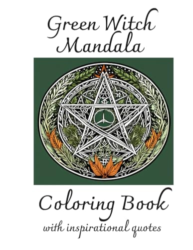 Green witch Mandala Coloring Book: With Inspirational Quotes von Independently published