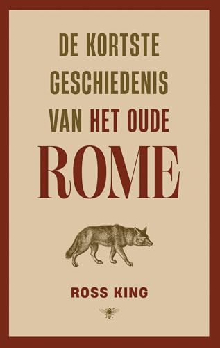 De kortste geschiedenis van Rome von De Bezige Bij