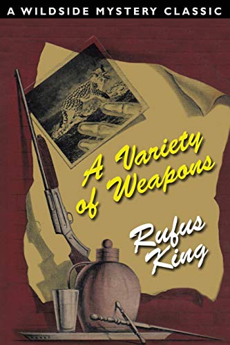 A Variety of Weapons von Wildside Press