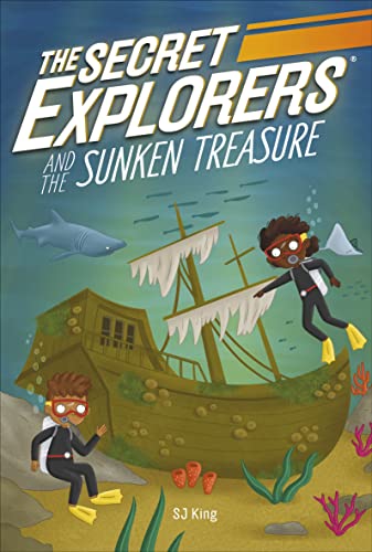 The Secret Explorers and the Sunken Treasure