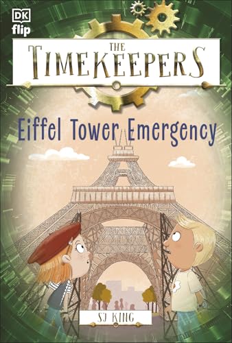 The Timekeepers: Eiffel Tower Emergency von DK