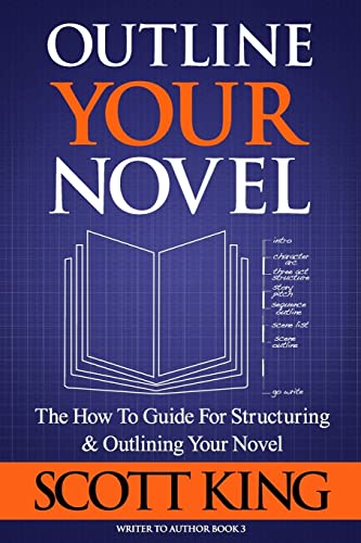 Outline Your Novel (Writer to Author, Band 3)
